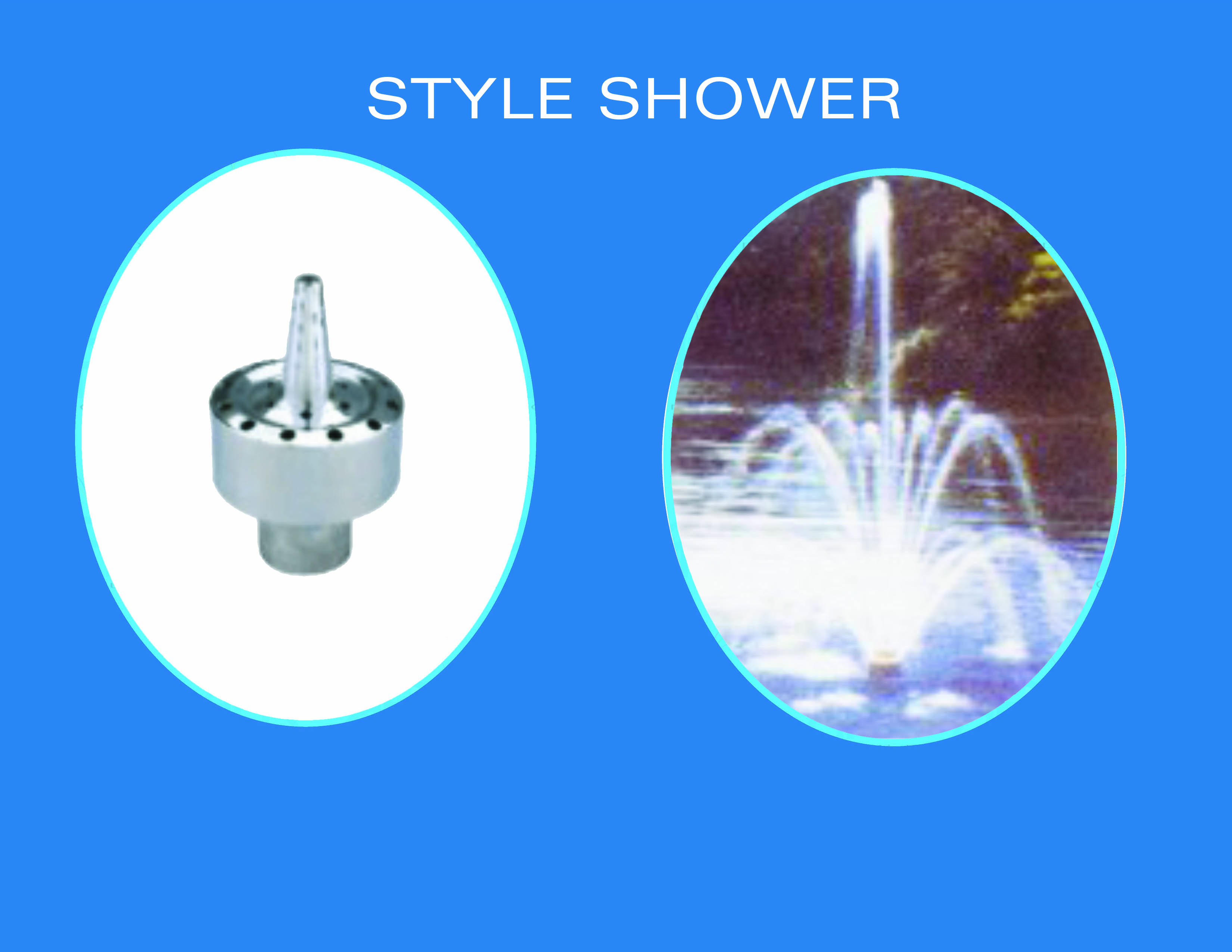 Style shower